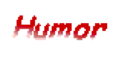 Humor (some programs, pictures and so on)